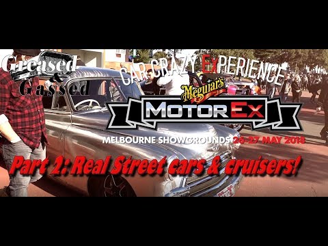 MotorEx 2018 part 2: Real Street cars & cruisers!