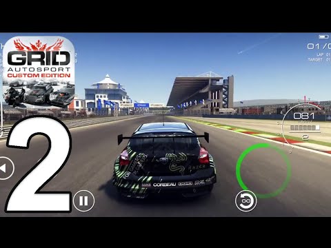 Grid Autosport Custom Edition Android Gameplay | 60fps Ultra Graphics | Part 2