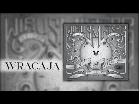 WIRUS CTG - WRACAJĄ (PROD. DON P)