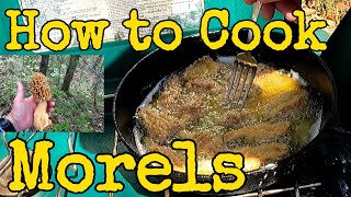 How to Cook Morel Mushrooms.
