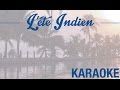L'été indien - Rendu célèbre par Joe Dassin (KARAOKÉ ...