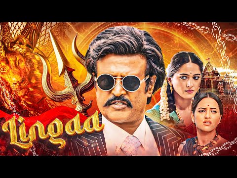 Lingaa (4K) Full Movie Hindi Dubbed | SOUTH BLOCKBUSTER | Rajinikanth, Anushka Shetty, Sonakshi