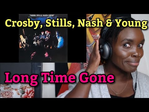 Reaction To Long Time Gone - Crosby, Stills, Nash, & Young