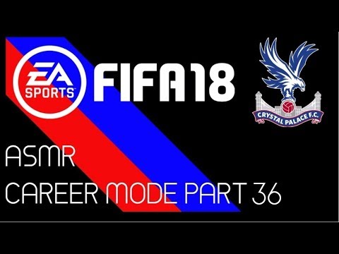 ASMR: FIFA 18 - Career Mode - Part 36 - Che Adams
