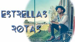 ESTRELLAS ROTAS ⭐🌟⭐ KALIMBA (Vídeo Lyric)