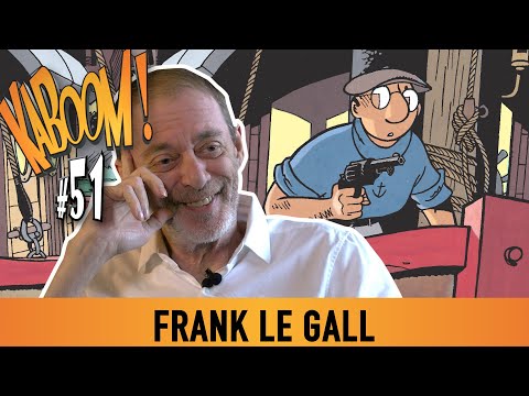 Emission BD KABOOM! #51 - Frank Le Gall.