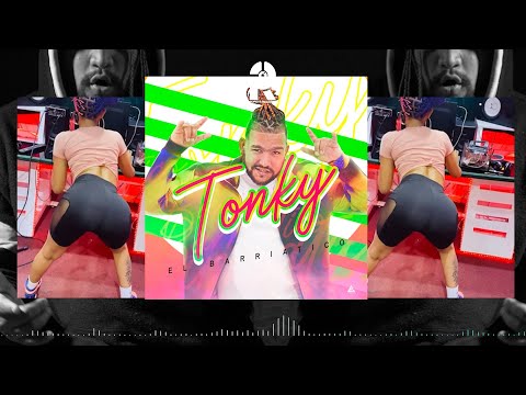 El Barriatico - tonky (Dame To)