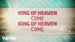 Paul Baloche - King Of Heaven