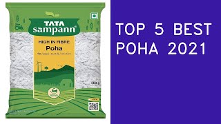 Top 5 Best Poha In 2021 India