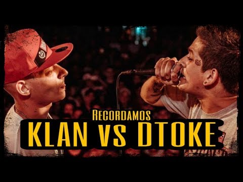 Recordamos KLAN vs DTOKE