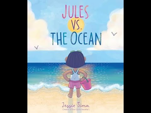 Kids Book Read Aloud: 🌊 Jules vs  The Ocean
