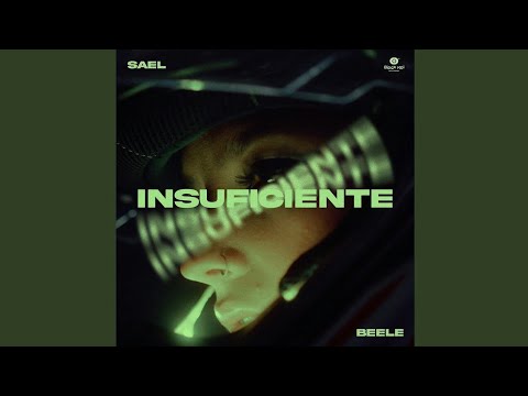 Sael x Beéle - Insuficiente