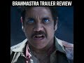 Brahmastra Movie Trailer Review | Ye Kya Tha 😳 | #shorts