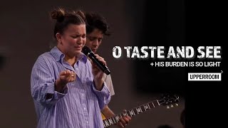 O Taste And See + His Burden Is So Light - Abbie Gamboa &amp; Jonathan Lewis l UPPERROOM