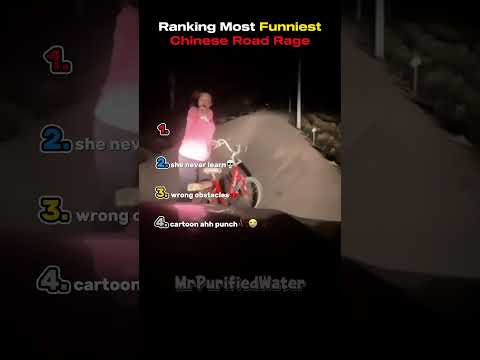 Ranking The Funniest Chinese Road Rage