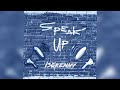 Is0kenny Speak Up Official Audio