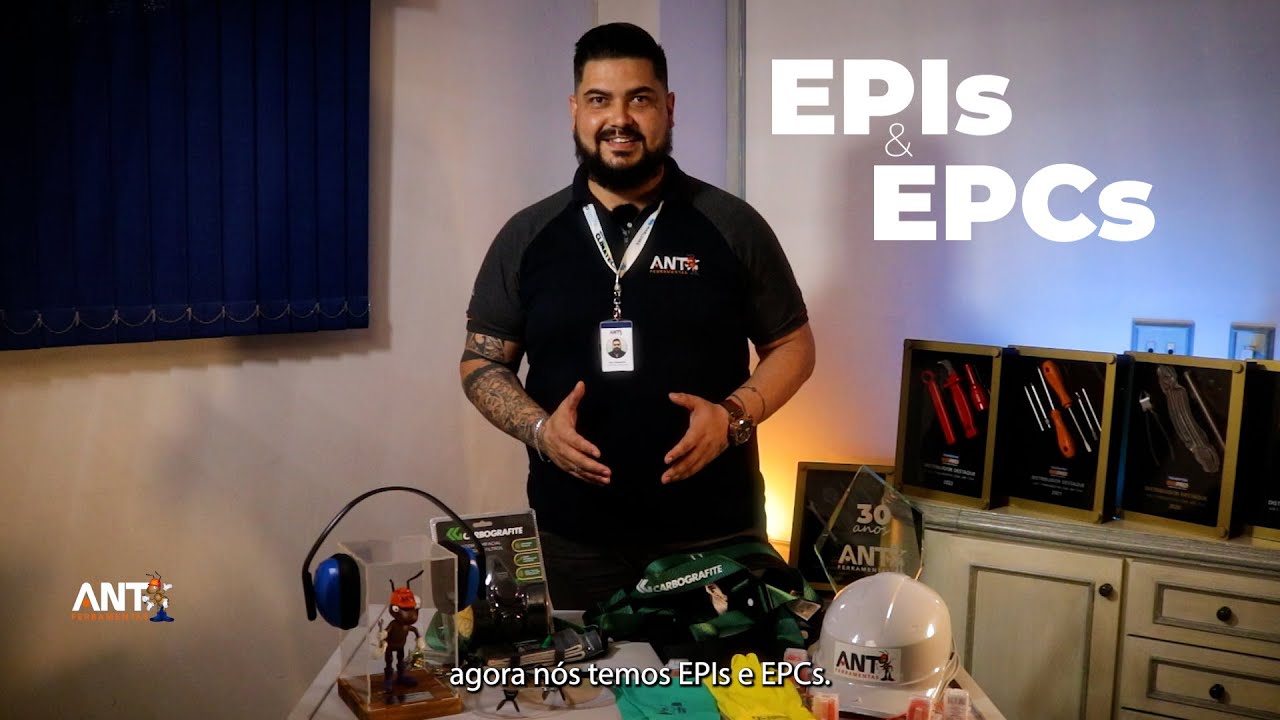 EPIs e EPCs é na ANT Ferramentas!