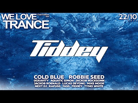 Tiddey LIVE @ We Love Trance CE 044 (22-10-2022 - 2Progi - Poznań)