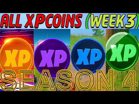 All XP COINS LOCATIONS (WEEK 3) IN FORTNITE SEASON 4 Chapter 2 GREEN , BLUE , PRUBLE AND GOLD