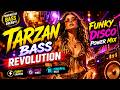 Tarzan Bass Revolution Funky Disco Power Mix Happydance Remix Dj