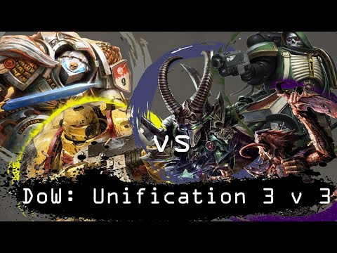 Dawn of War Unification: 3 v 3 Demon Hunters, Imperial Fists vs Tyranids, Dark Eldar, Dark Angels