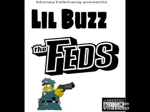 Lil Buzz - FEDS