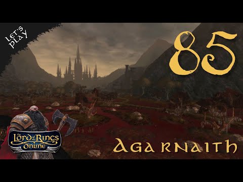 LOTRO: The Saga of Vegward - Episode 85: Agarnaith [Arkenstone Server]