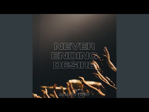 Never-Ending Desire - Kokua Crew Worship