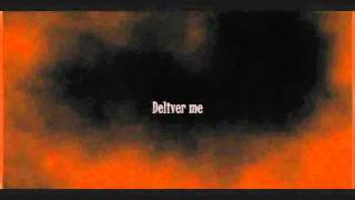 Deliver Me - David Crowder Band (Video with lyrics)