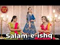 Salam E Ishq Meri Jaan Muqaddar Ka Sikandar Ft Samiksha Radhika Anushka By KathakBeats