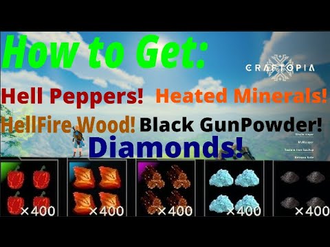 Craftopia how to get Hell Peppers, Heated Minerals, Diamonds, HellFire Wood, and Black Gunpowder!