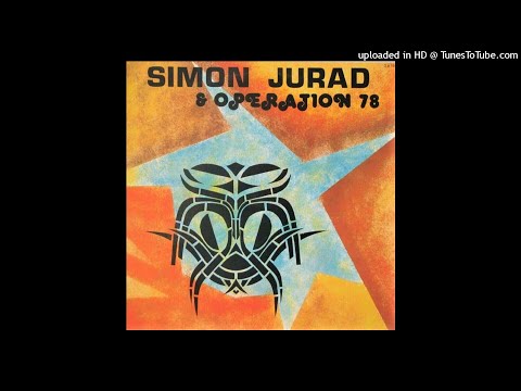 SIMON JURAD & OPÉRATION 78: SONJÉ(CADENCE) - A/C: DR - CHANT: Jean-Paul POGNON