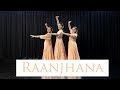 Raanjhana Semi Classical One Stop Dance