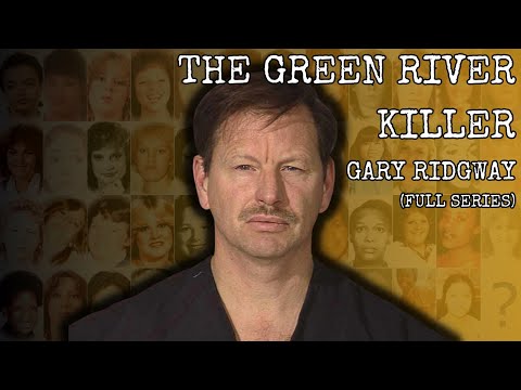 Gary Ridgway: The Green River Killer (True Crime)