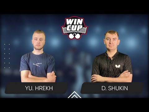 21:00 Yurii Hrekh - Dmytro Shukin 22.08.2025 WINCUP Advanced. TABLE 1
