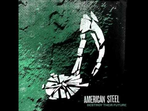 American Steel - Smile On Me