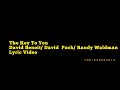 THE KEY TO YOU (LYRIC VIDEO) -DAVID BENOIT/ DAVID PACK/RANDY WALDMAN