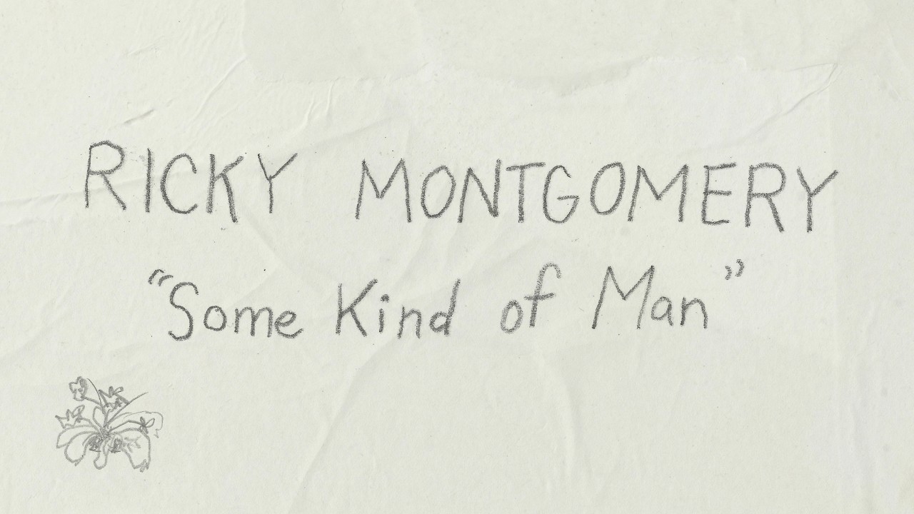 Lirik Lagu Some Kind of Man - Ricky Montgomery: I Got A New Name Tag And I’m Ready To Die - Tribun Video