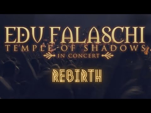 EDU FALASCHI l Rebirth l Temple Of Shadows In Concert