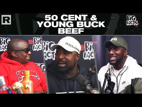 Young Buck Shares What Happened Between Him And 50 Cent