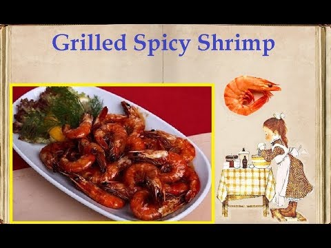 Grilled Spicy Shrimp / Book of recipes / Bon Appetit