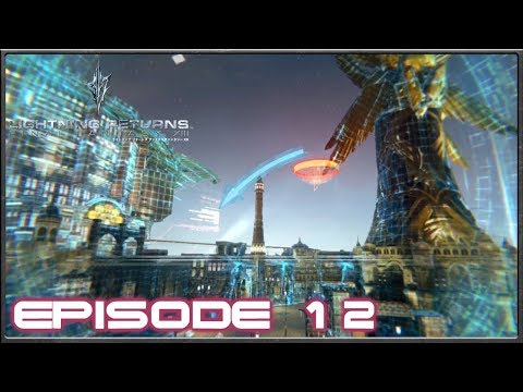 Lightning Returns: Final Fantasy 13 - Out Of The Warehouse, Into The Augur's Quarter - Episode 12