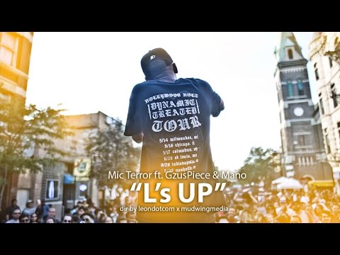 Mic Terror "Ls Up" ft. Mano & Gzus Piece