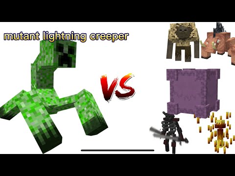 minecraft mutant lightning creeper vs all mutant more