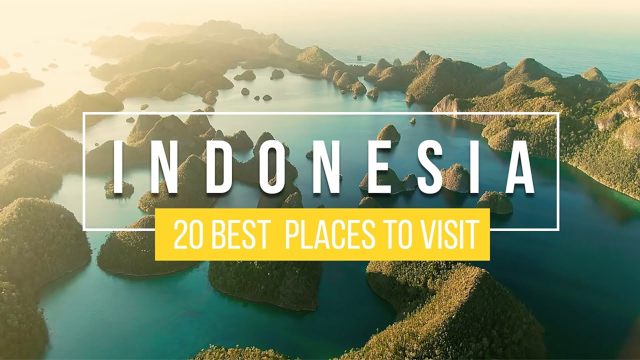 20 Best Places to Visit in Indonesia - Best Tourism in Indonesia (Indonesia Tourism)