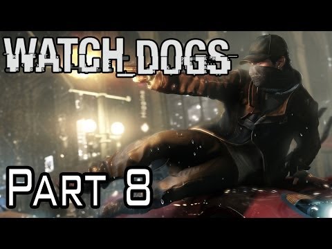 Watch Dogs Walkthrough - Part 8 - Open Your World - Act 1
