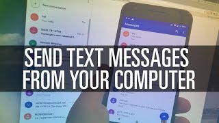 How To Send Text Messages From Your Computer (Android)