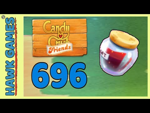 Candy Crush Friends Level 696 (Jam mode) - 3 Stars Walkthrough, No Boosters