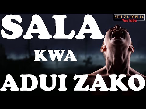 SALA JUU YA ADUI ZAKO/OMBA HIVI NA UTAKUWA SALAMA:ZABURI 59