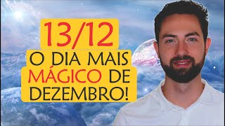 ⚠️Previsão 13/12: O DIA mais MÁGICO de dezembro! | Astrologia e Espiritualidade